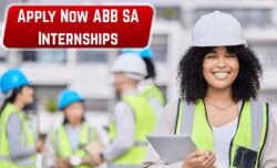 Engineering & Tech Graduates: ABB SA Internships 2025 – Who Qualifies, Assessment Process & Stipend