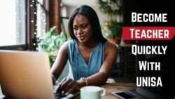 One Year Higher Certificate From UNISA Opens Doors To Teaching Qualification By 2025